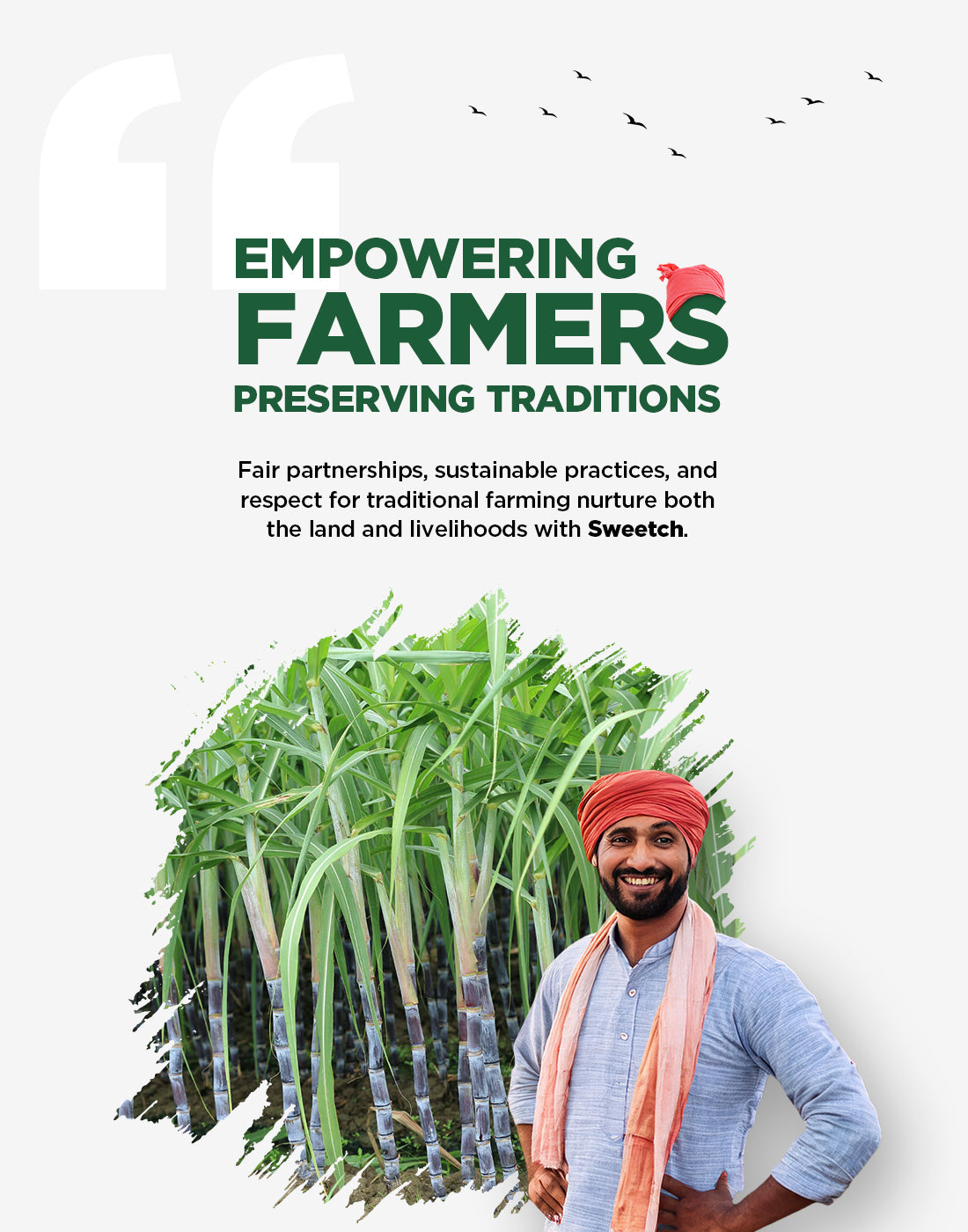 Man standing in front of sugarcane plants with text about empowering farmers and preserving traditions.
